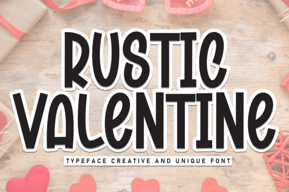 Download Rustic Valentine - Rustic valentine Collection