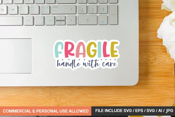 Download Fragile Handle with Care Sticker Design - Hand Collection